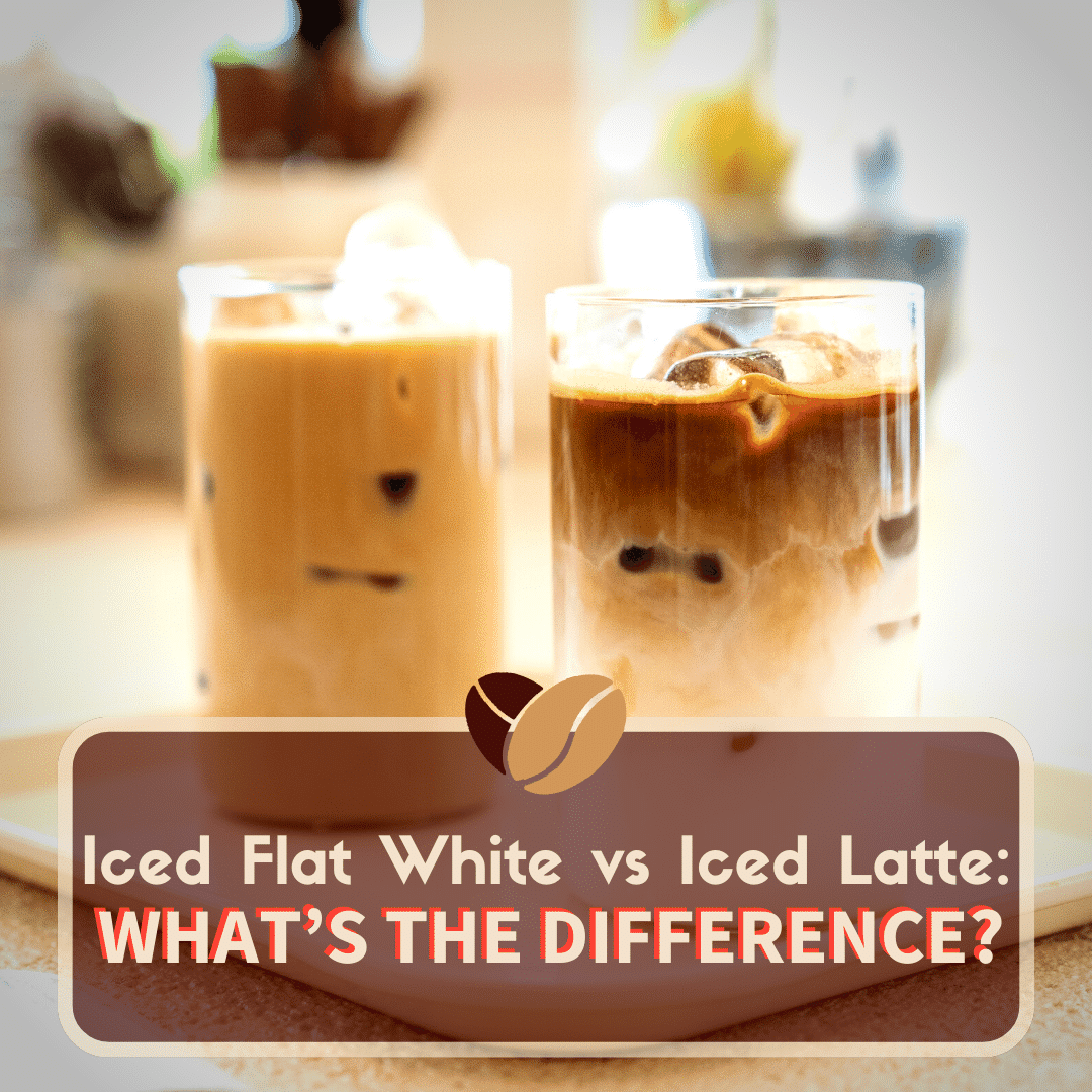 Iced Flat White vs Iced Latte